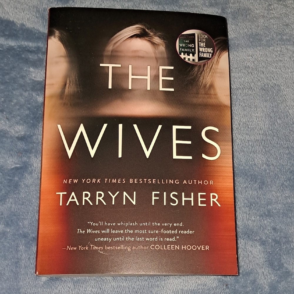 The Wives by Tarryn Fisher - Multicolor Cover